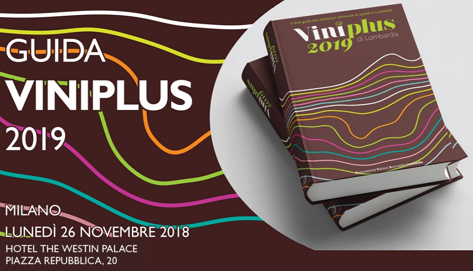 Presentazione Viniplus 2019 a Milano (26/11/2018)